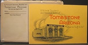 Imagen del vendedor de A Pictorial Souvenir and Historical Sketch of Tombstone, Arizona "The Town too Tough to Die" a la venta por K & B Books