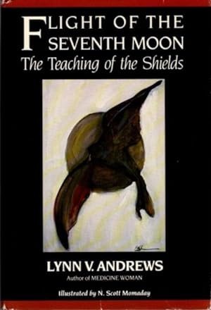 Seller image for FLIGHT OF THE SEVENTH MOON: THE TEACHING OF THE SHIELDS for sale by By The Way Books