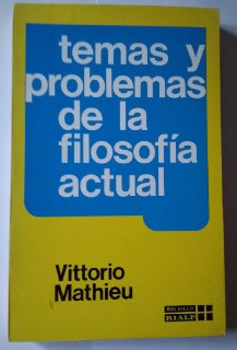 Imagen del vendedor de Temas y problemas de la filosofa actual a la venta por La Leona LibreRa