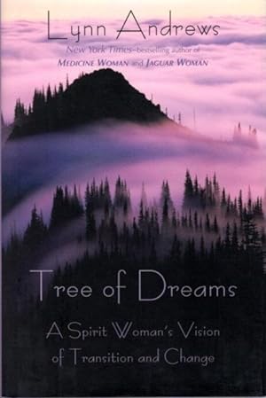 Seller image for TREE OF DREAMS: A Spirit Woman's Vision of Transition and Change for sale by By The Way Books