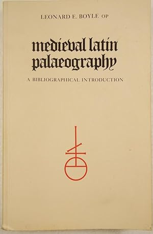 Immagine del venditore per Medieval Latin Palaeography. A Bibliographical Introduction. venduto da Treptower Buecherkabinett Inh. Schultz Volha