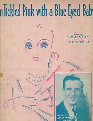 Seller image for I'M TICKLED PINK WITH A BLUE EYED BABY for sale by Jim Hodgson Books