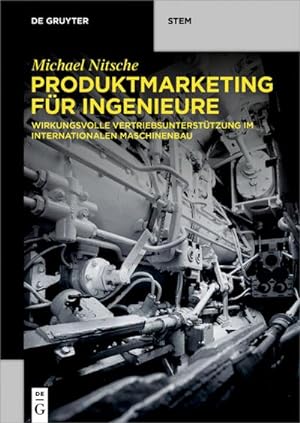 Seller image for Produktmarketing fr Ingenieure for sale by BuchWeltWeit Ludwig Meier e.K.