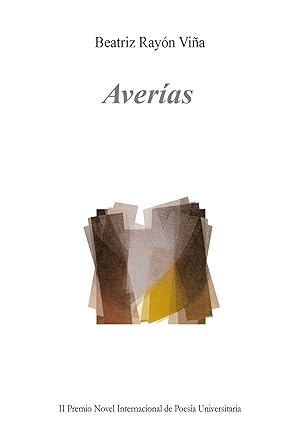 Imagen del vendedor de Averias. premio novel de poesia a la venta por Imosver