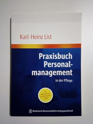 Bild des Verkufers fr Praxisbuch Personalmanagement in der Pflege (Mit Mustertexten fr die Personalarbeit) zum Verkauf von Antiquariat Smock