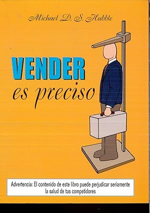 Imagen del vendedor de VENDER ES PRECISO a la venta por Papel y Letras