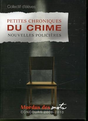 Immagine del venditore per Petites chroniques du crime venduto da Librairie Le Nord