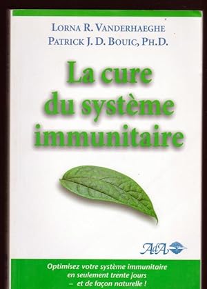 Seller image for la cure du systeme immunitaire for sale by Livres Norrois