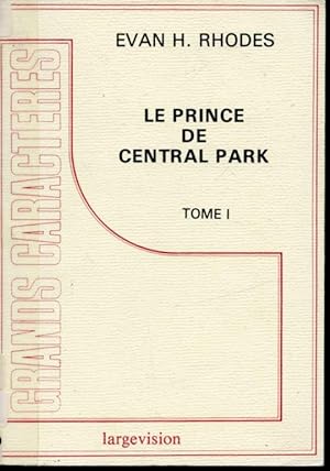 Image du vendeur pour Le Prince de Central Park Tome I mis en vente par Librairie Le Nord