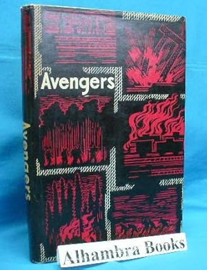 Avengers (Reminiscences of Soviet Members of the Resistance Movement)