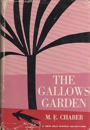 The Gallows Garden A New Milo March Adventure