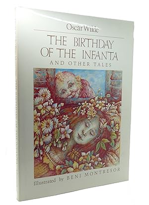 Seller image for THE BIRTHDAY OF THE INFANTA AND OTHER TALES for sale by Rare Book Cellar