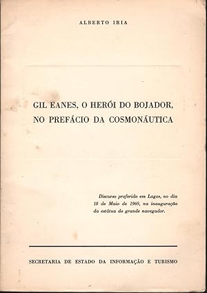 GIL EANES, O HERÓI DO BOJADOR, NO PREFÁCIO DA COSMONÁUTICA