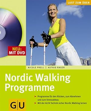 Nordic Walking Programme mit DVD. Lust zum Üben