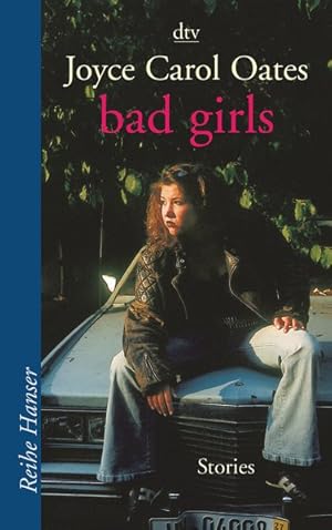 Bild des Verkufers fr bad girls: Stories (Reihe Hanser) zum Verkauf von Gerald Wollermann