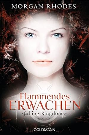 Immagine del venditore per Flammendes Erwachen: Falling Kingdoms 1 - Roman (Die Falling-Kingdoms-Reihe, Band 1) venduto da Gerald Wollermann