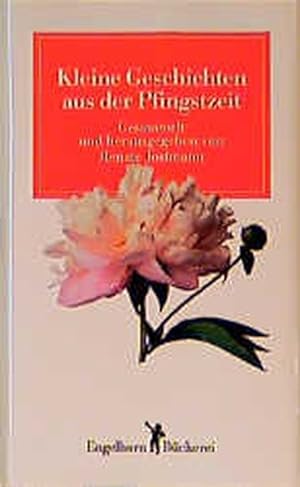 Seller image for Kleine Geschichten aus der Pfingstzeit for sale by Gerald Wollermann
