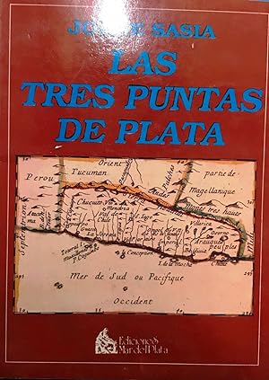 Image du vendeur pour Las tres puntas de plata. Prlogo Hctor Velis Meza mis en vente par Librera Monte Sarmiento
