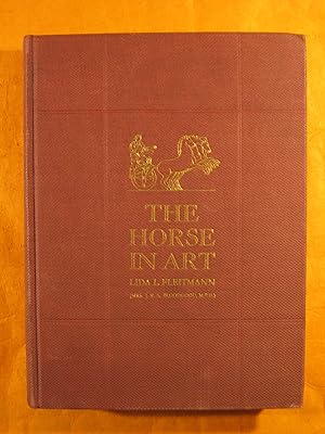 Seller image for The Horse in Art: From Primitive Times to the Present for sale by Pistil Books Online, IOBA