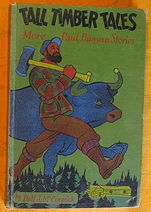Bild des Verkufers fr Tall Timber Tales: More Paul Bunyan Stories zum Verkauf von Pistil Books Online, IOBA