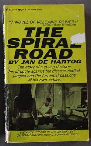 THE SPIRAL ROAD. (Bantam Book # H2355; Movie Tie-In Universal-International Motion Picture, Starr...