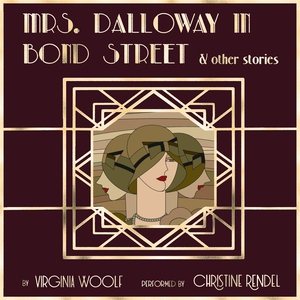 Immagine del venditore per Mrs. Dalloway in Bond Street & Other Stories : Library Edition venduto da GreatBookPrices