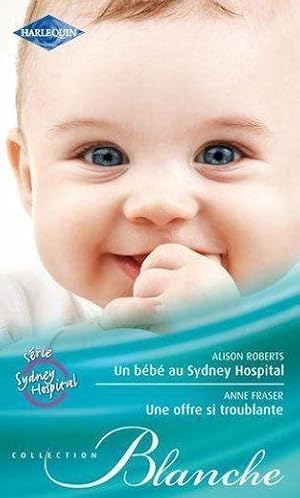 Image du vendeur pour un bb au Sydney Hospital ; une offre si troublante mis en vente par Chapitre.com : livres et presse ancienne