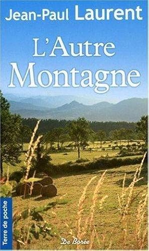 Seller image for L'autre montagne for sale by Chapitre.com : livres et presse ancienne