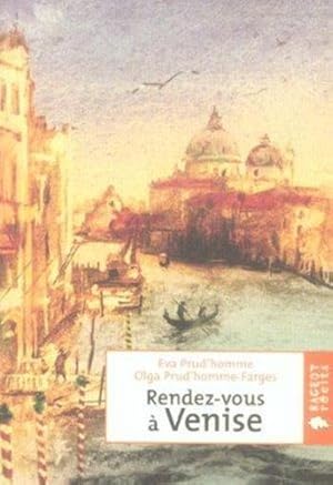 Image du vendeur pour Rendez-vous  Venise mis en vente par Chapitre.com : livres et presse ancienne