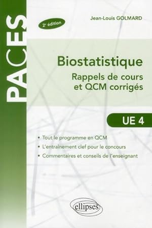 PACES ; biostatistique ; UE4 ; rappels de cours & QCM corrigés (2e édition)