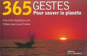 Image du vendeur pour 365 gestes pour sauver la plante mis en vente par Chapitre.com : livres et presse ancienne