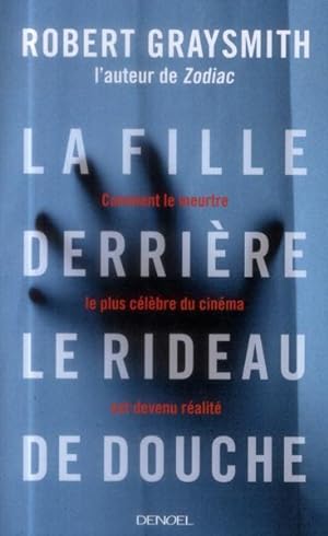 Seller image for la fille derrire le rideau de douche for sale by Chapitre.com : livres et presse ancienne
