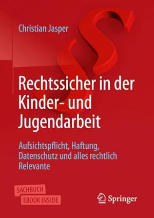 Immagine del venditore per Rechtssicher in der Kinder- und Jugendarbeit venduto da Rheinberg-Buch Andreas Meier eK