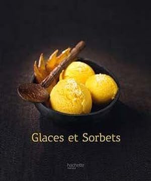 Immagine del venditore per Glaces et sorbets venduto da Chapitre.com : livres et presse ancienne