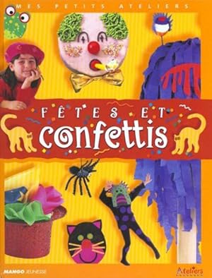 Fêtes et confettis