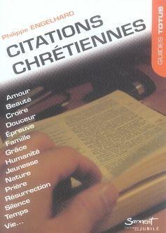 Image du vendeur pour Citations chrtiennes. amour, beaut, croire. mis en vente par Chapitre.com : livres et presse ancienne