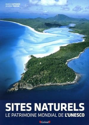 Seller image for sites naturels de l'Unesco for sale by Chapitre.com : livres et presse ancienne