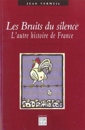 Seller image for Les bruits du silence for sale by Chapitre.com : livres et presse ancienne
