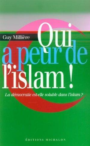 Image du vendeur pour Qui a peur de l'islam ! mis en vente par Chapitre.com : livres et presse ancienne