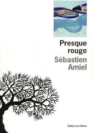 Bild des Verkufers fr Presque rouge zum Verkauf von Chapitre.com : livres et presse ancienne