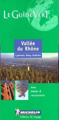 Image du vendeur pour Valle du Rhne, Lyonnais, Velay, Ardche mis en vente par Chapitre.com : livres et presse ancienne