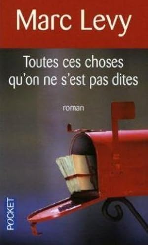 Seller image for Toutes ces choses qu'on ne s'est pas dites for sale by Chapitre.com : livres et presse ancienne