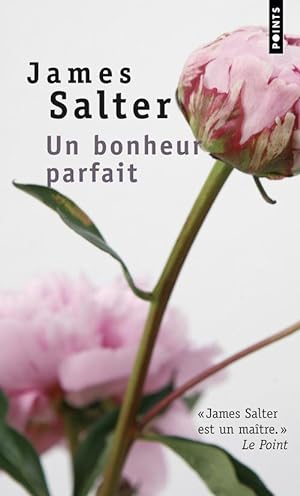 Seller image for Un bonheur parfait for sale by Chapitre.com : livres et presse ancienne