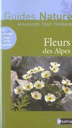 Image du vendeur pour Fleurs des Alpes mis en vente par Chapitre.com : livres et presse ancienne