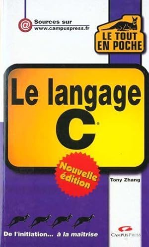 Image du vendeur pour Le langage C mis en vente par Chapitre.com : livres et presse ancienne