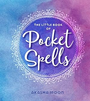 Immagine del venditore per The Little Book of Pocket Spells: Everyday Magic for the Modern Witch [Hardcover ] venduto da booksXpress