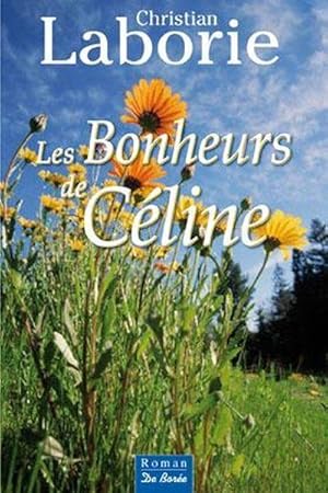 Les bonheurs de Céline