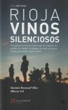 Imagen del vendedor de Rioja: Vinos silenciosos a la venta por AG Library