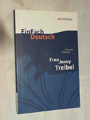 Bild des Verkufers fr Theodor Fontane, Frau Jenny Treibel oder "Wo sich Herz zu Herzen find't". zum Verkauf von Versandantiquariat Christian Back