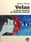 Velas y Otras Técnicas del Extremo Oriente